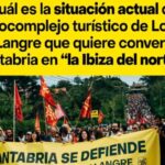 Cantabria protesta contra el turismo y m&aacute;s: no quiere ser &laquo;la Ibiza del norte&raquo;
