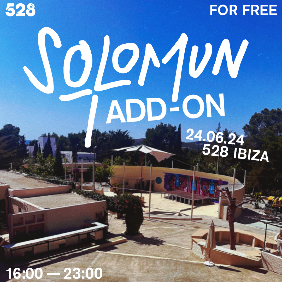 1080X1080 Solomun y su fiesta Add On en 528 Ibiza