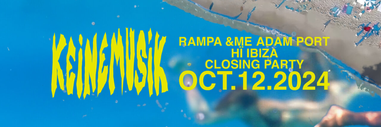 El Closing Party de Hï Ibiza con Keinemusik