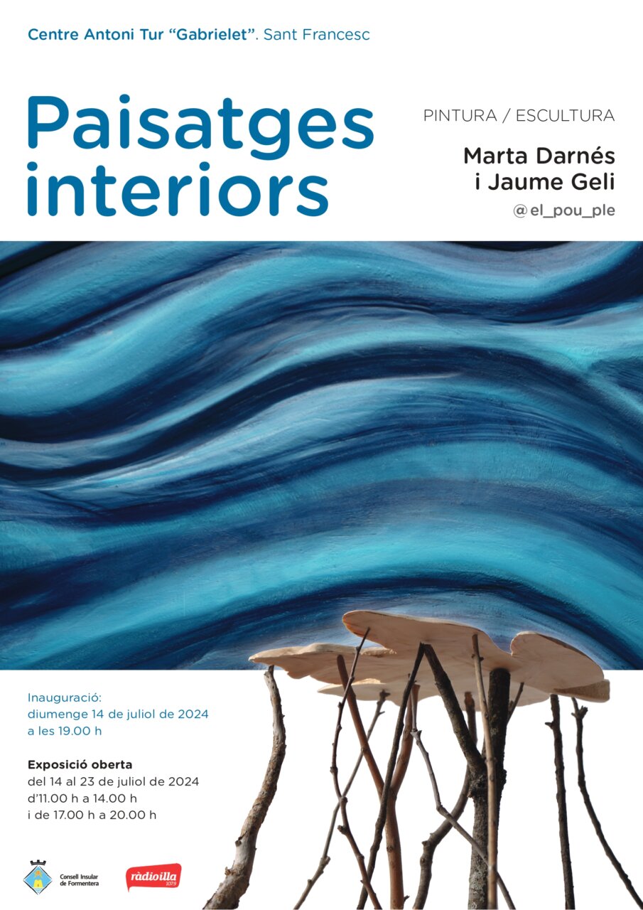 Cartell ‘Paisatjes interiors’ de Marta Darnés y Jaume Geli, en el Centre Antoni Tur ‘Gabrielet’