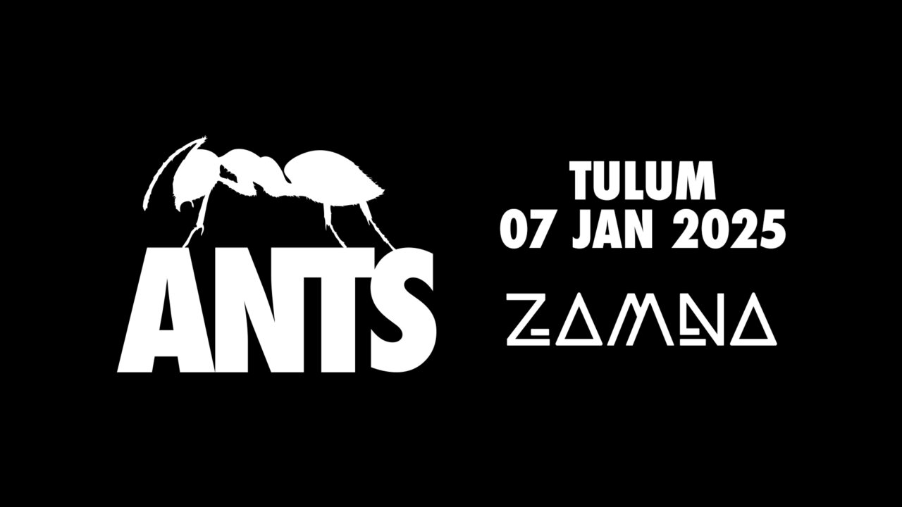 ANTS y Zamna se unen en una fiesta única para 2025 ANTS y Zamna se unen en una fiesta única para 2025