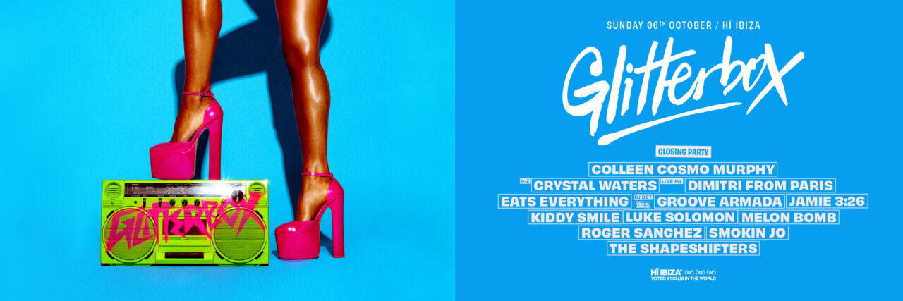 El lincreíble line up de Glitterbox para su closing party El lincreíble line up de Glitterbox para su closing party
