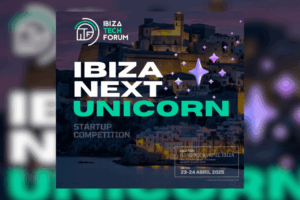 Ibiza Next Unicorn en Ibiza Tech Forum
