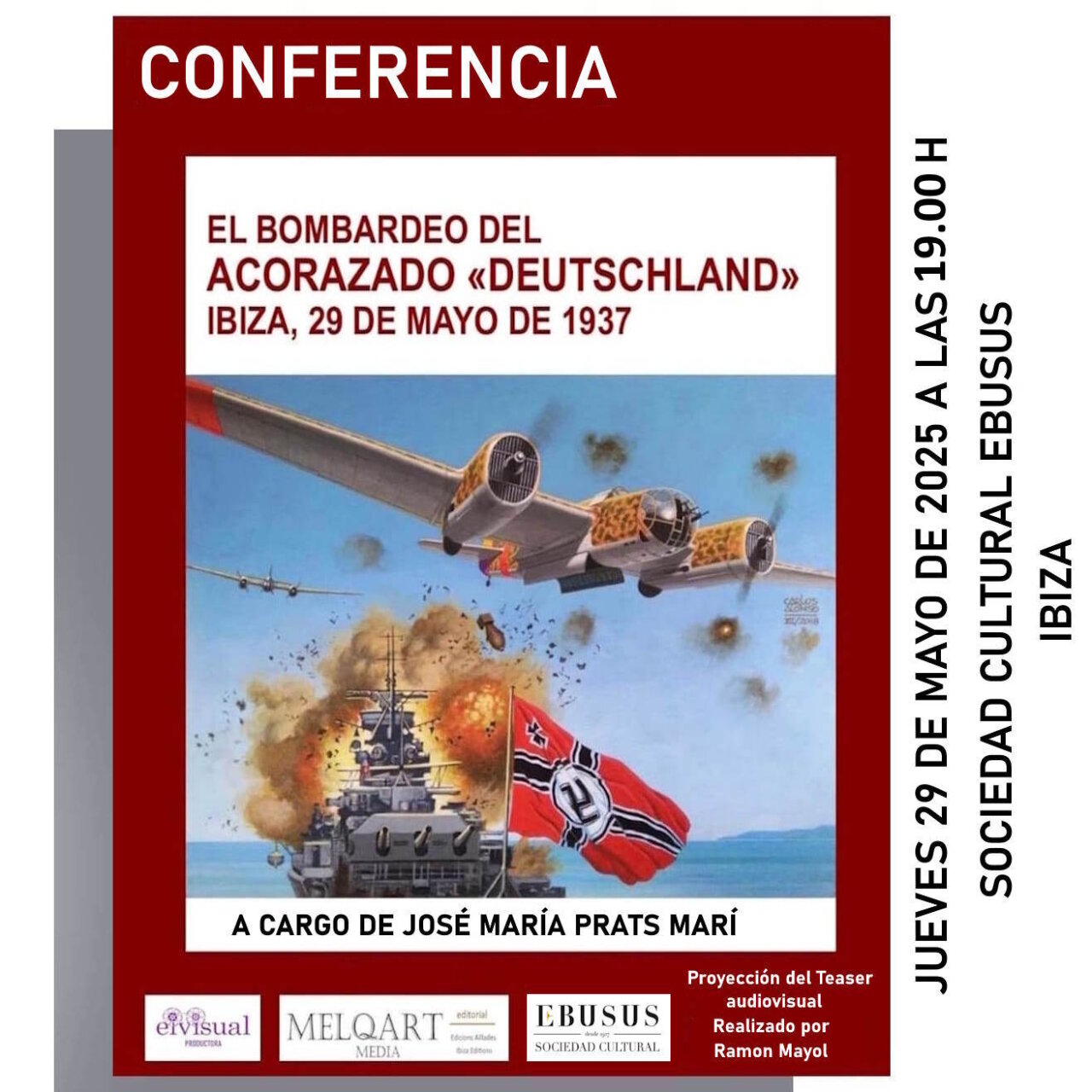 Cartel de la conferencia sobre El bombardeo del acorazado Deutschland Cartel de la conferencia sobre El bombardeo del acorazado Deutschland