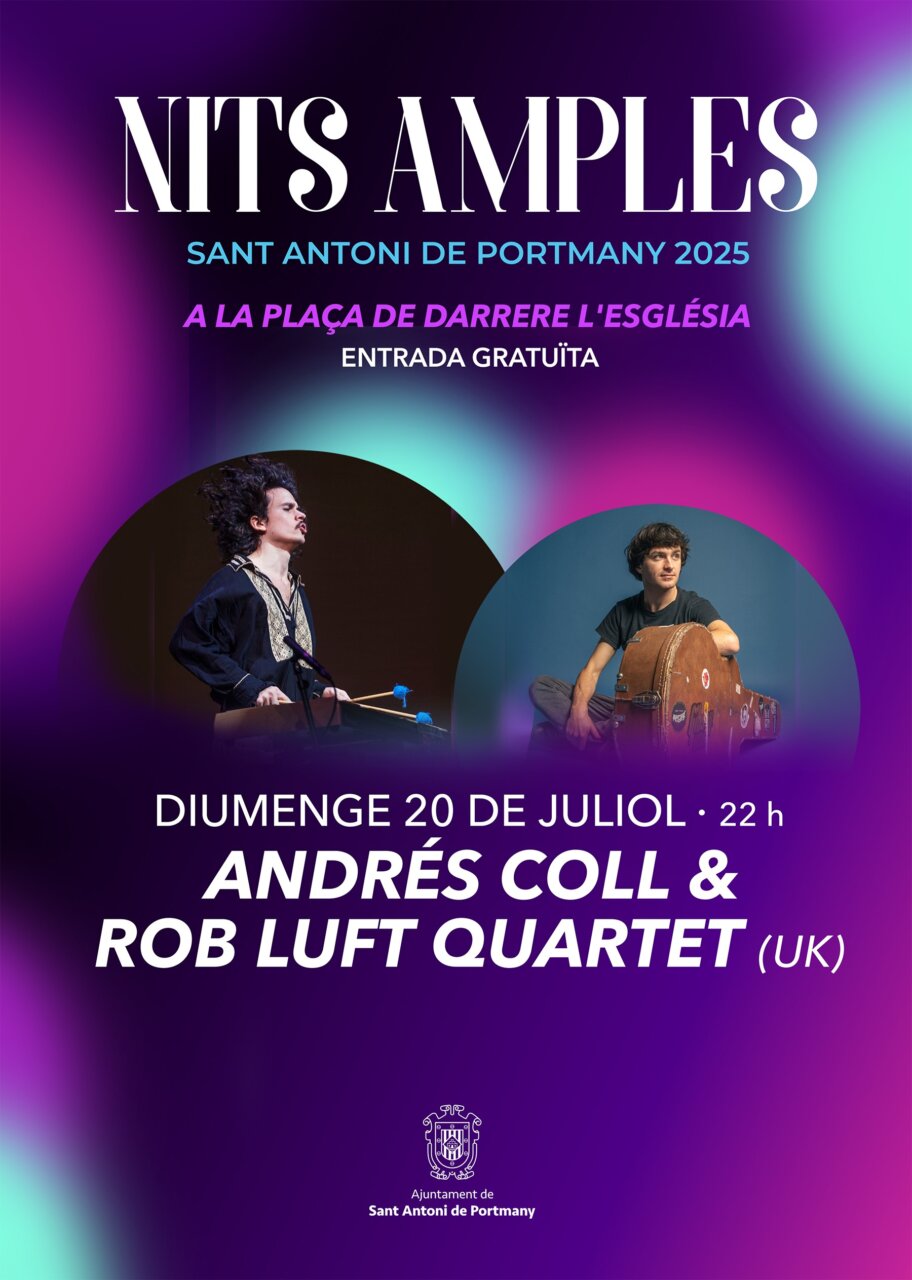 Nits Amples 2025 Andrés Coll i Rob Luft
