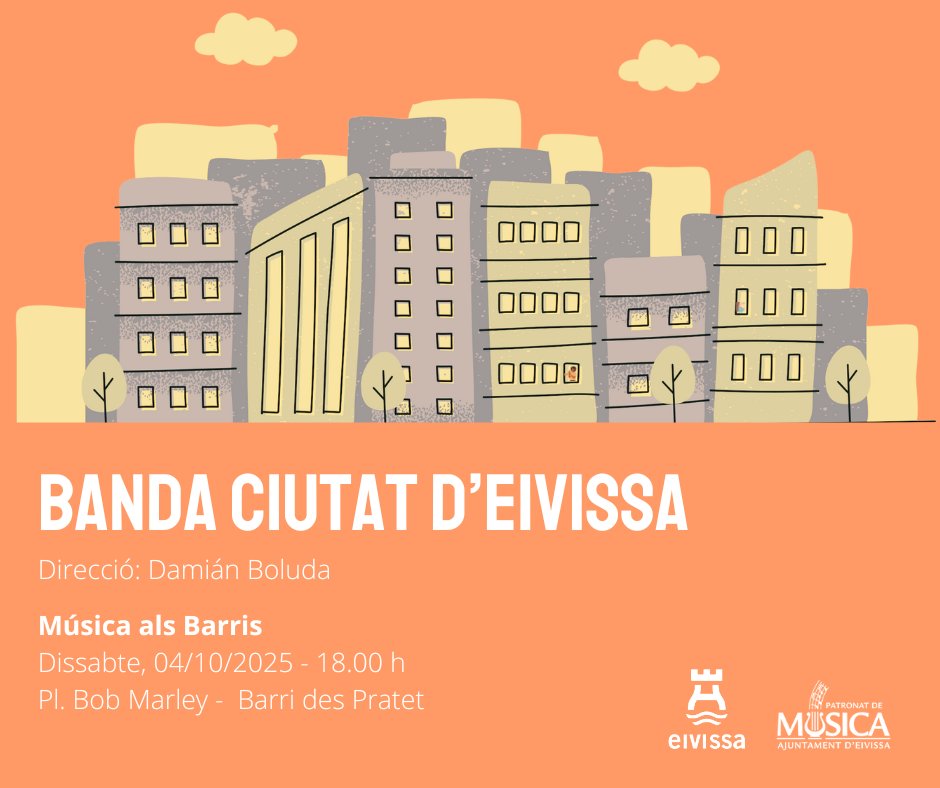 Cartel del concierto Música als Barris en Eivissa con edificios de fondo.