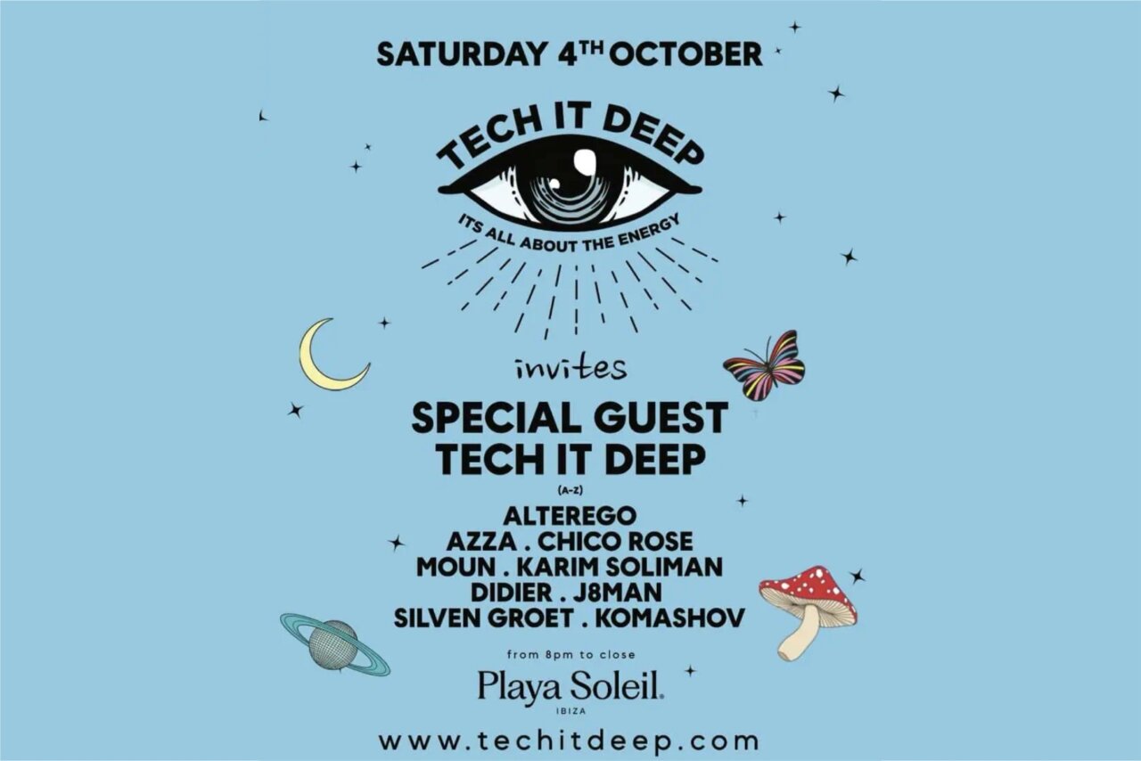Cartel del evento Tech it Deep en Playa Soleil Ibiza