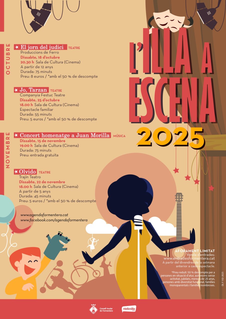 Cartel del evento cultural L'Illa a Escena 2025 con programación de teatro y música.