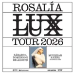 Rosal&iacute;a Tour 2026: cu&aacute;ndo comprar las entradas seg&uacute;n cada fecha de show