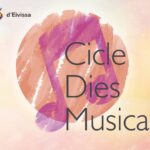 Ciclo D&iacute;as Musicales 2026: Ibiza apuesta por 15 conciertos con entradas asequibles